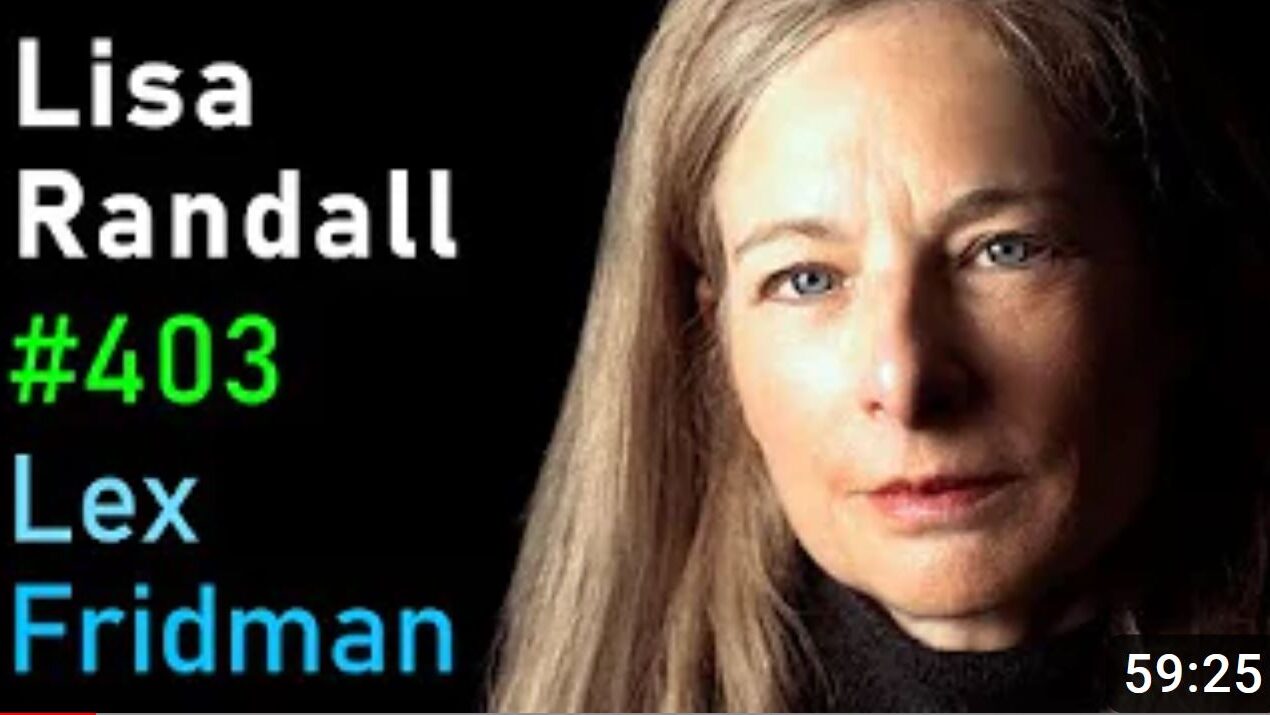 Lisa Randall - Lex Fridman